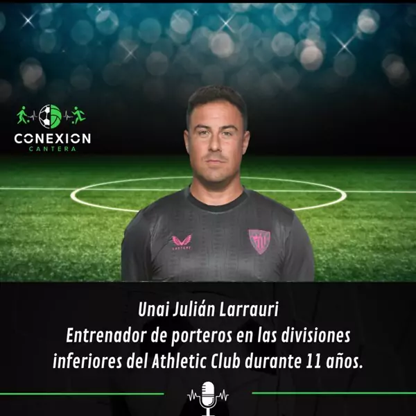 Athletic de bilbao porteros conexión cantera