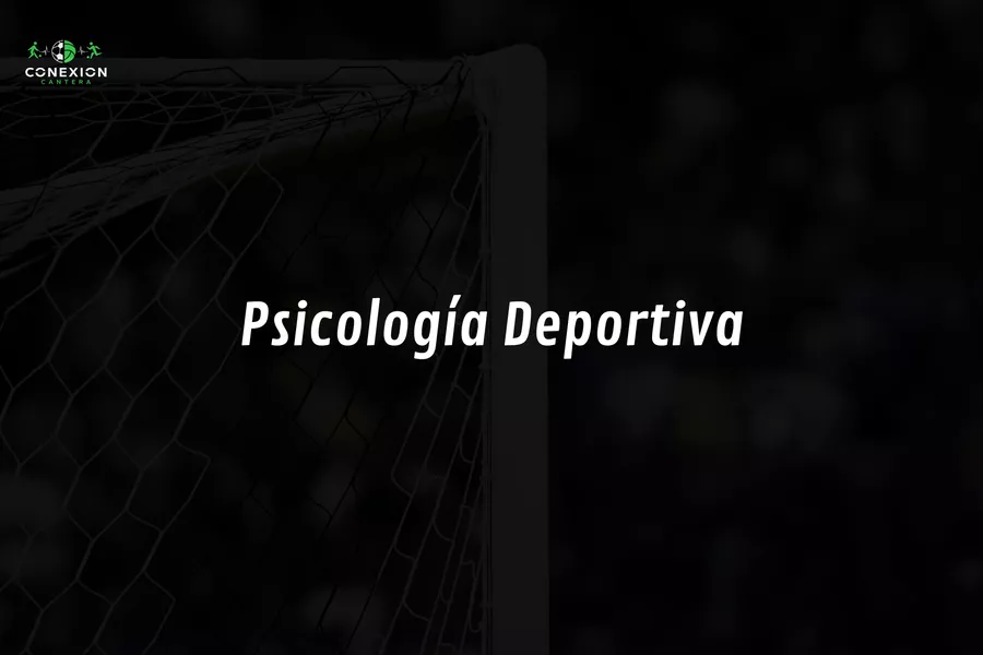 Psicología deportiva cantera